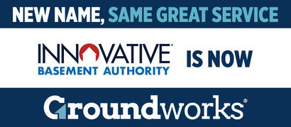 Banner: "New name, same great service. Innovative Basement Authority is now Groundworks.