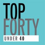 Text graphic: "Top Forty Under 40" in bold letters on a teal background.