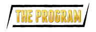 Text "THE PROGRAM" in bold yellow with a black underline and slanting shadow effect.