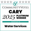 CommunityVotes Cary 2025 Platinum Winner for Water Services, with stars across the top.