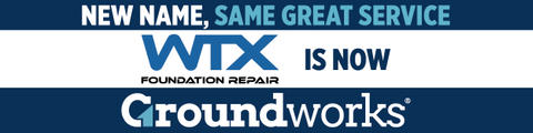 Banner reads: "New name, same great service. WTX Foundation Repair is now Groundworks.