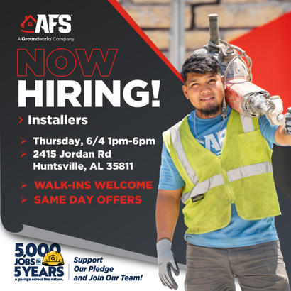 Man in blue AFS shirt holding construction tool; "Now Hiring Installers" with job fair details and benefits listed.