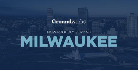 A city skyline with text: "Groundworks Now Proudly Serving Milwaukee" over an image of downtown Milwaukee.