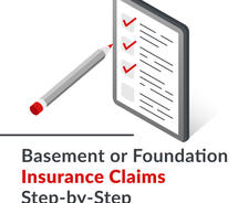 Basement or Foundation Insurance Claims: Step-by-Step
