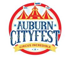 Logo for Auburn CityFest featuring a circus tent and the text "24th Annual Auburn CityFest Circus Incredible.