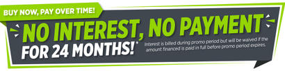 Ad for financing: No interest, no payment for 24 months; pay in full before promo ends to avoid interest.