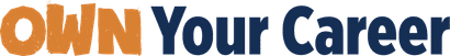 Text logo: OWN Your Career, with 'OWN' in bold orange and 'Your Career' in dark blue.