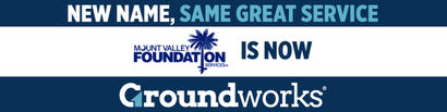 Mount Valley Foundation Services is now Groundworks merge graphic.