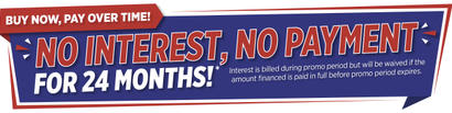 Banner reads: "No interest, no payment for 24 months! Buy now, pay over time!" with promo fine print.