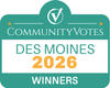CommunityVotes Des Moines 2026 Winners badge with green and gold text and stars.